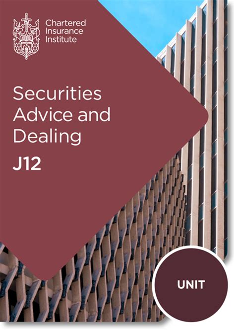 J12: Securities advice and dealing study text, 2018–19 edition.